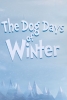 The Dog Days of Winter