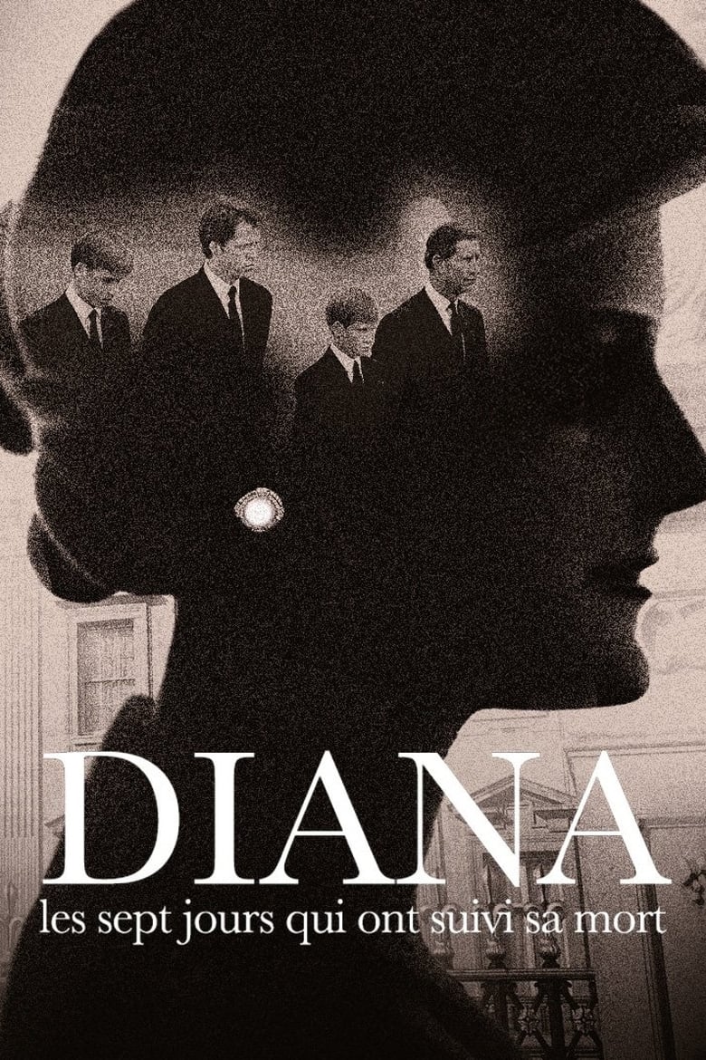 affiche du film Diana, les sept jours qui ont suivi sa mort