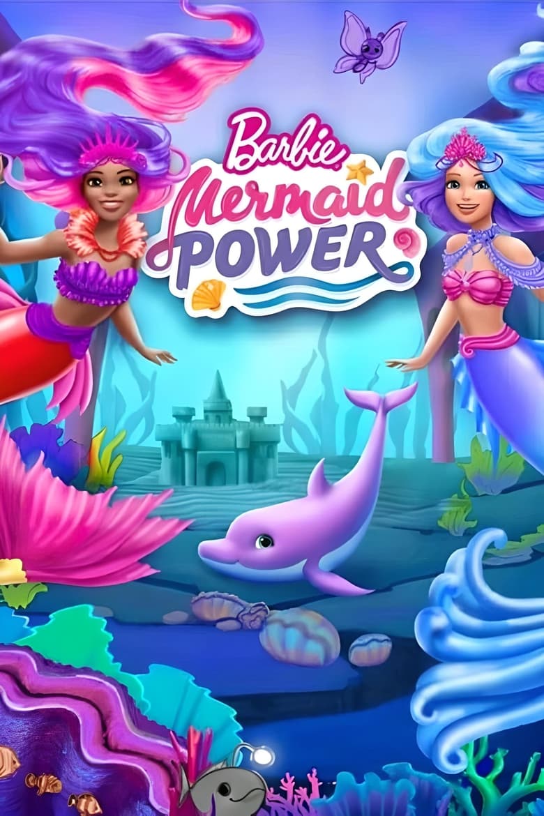 affiche du film Barbie et le pouvoir des Sirènes