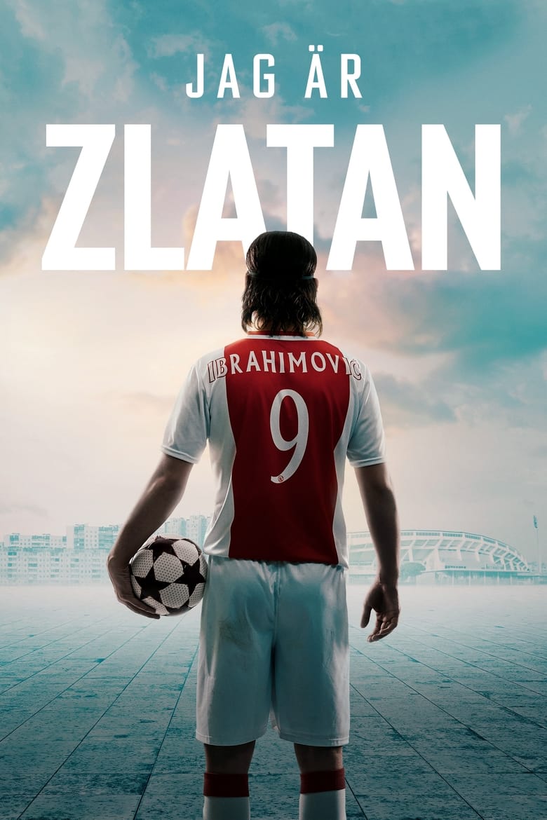 affiche du film I Am Zlatan