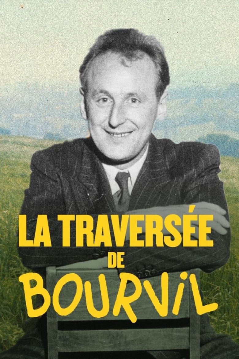 affiche du film La traversée de Bourvil