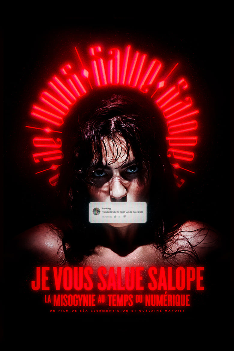 affiche du film Je vous salue salope : La misogynie au temps du numérique