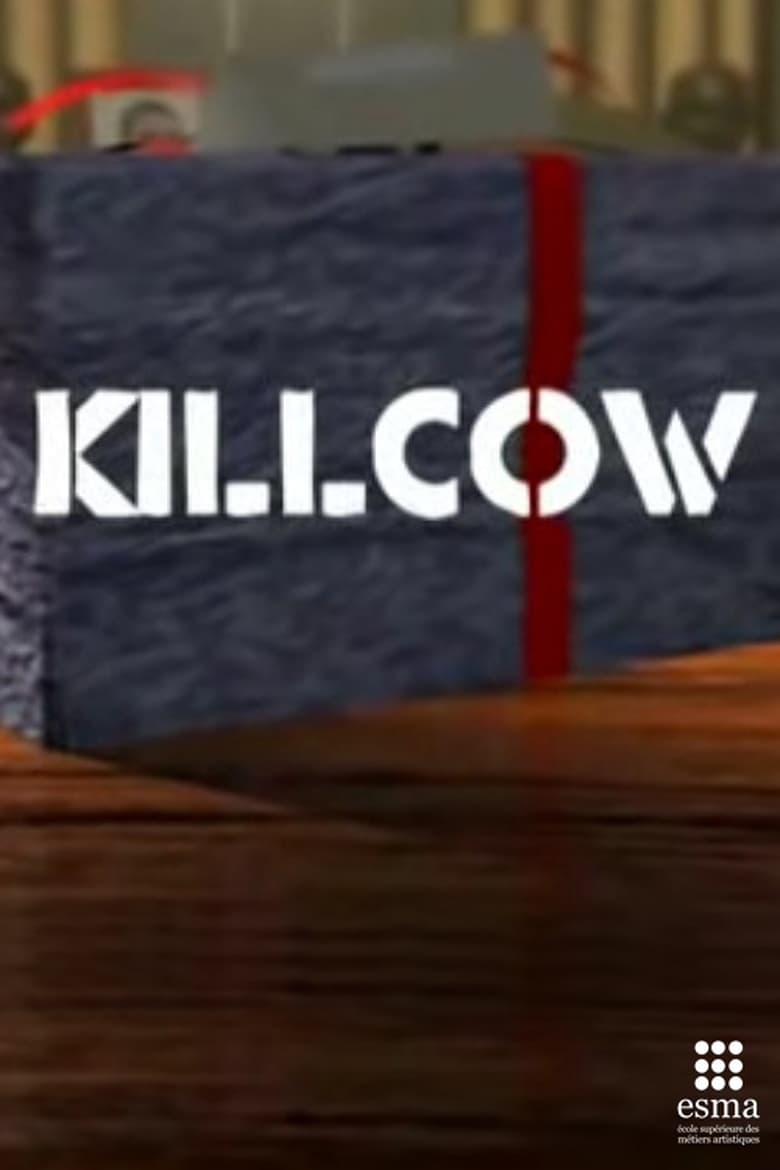 affiche du film Killcow