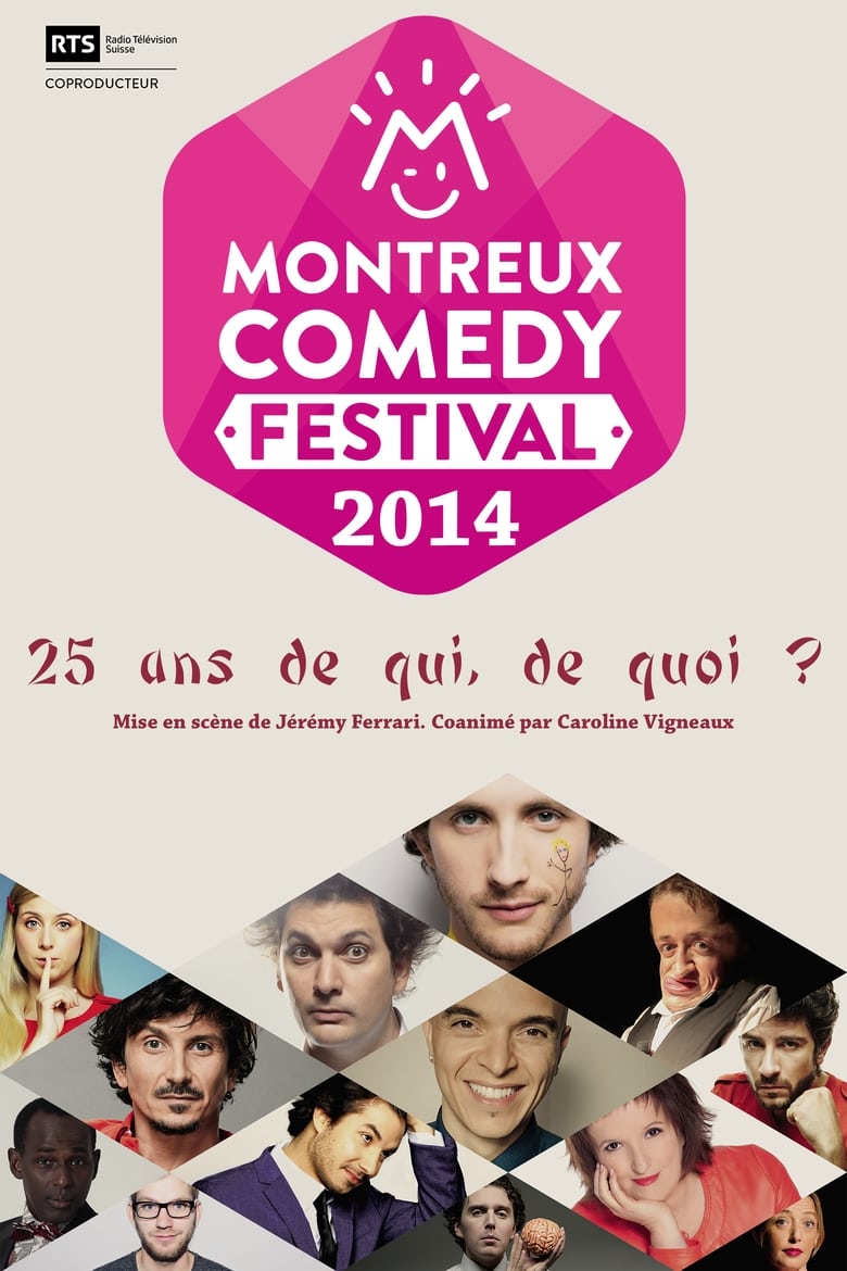 affiche du film Montreux Comedy Festival - 25 ans de qui, de quoi ?