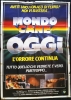 Mondo cane oggi - L'orrore continua