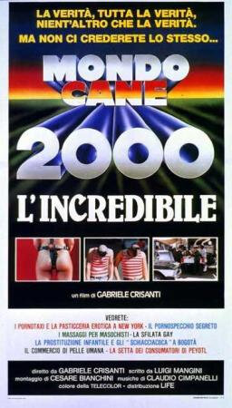 affiche du film Mondo Cane 2000 - L'incredibile