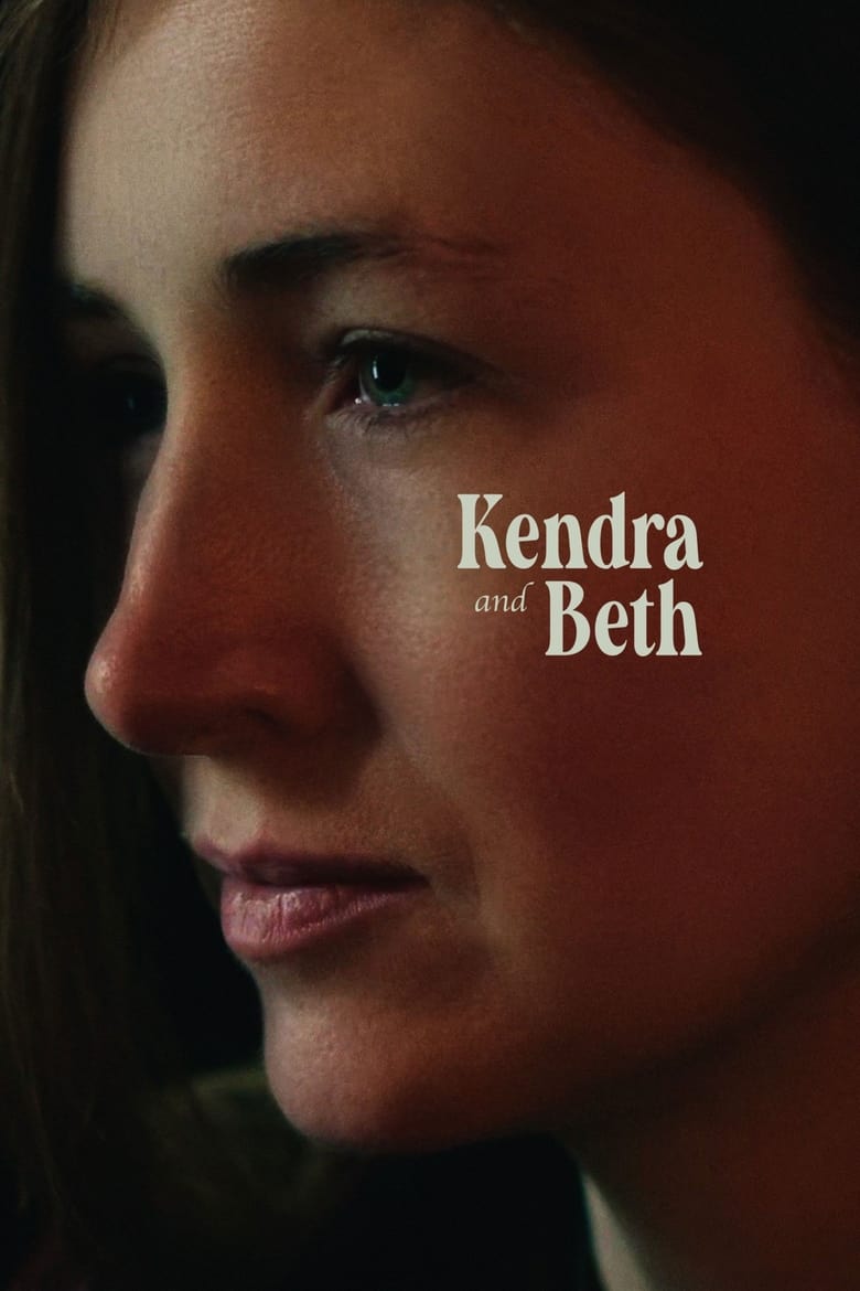 affiche du film Kendra and Beth