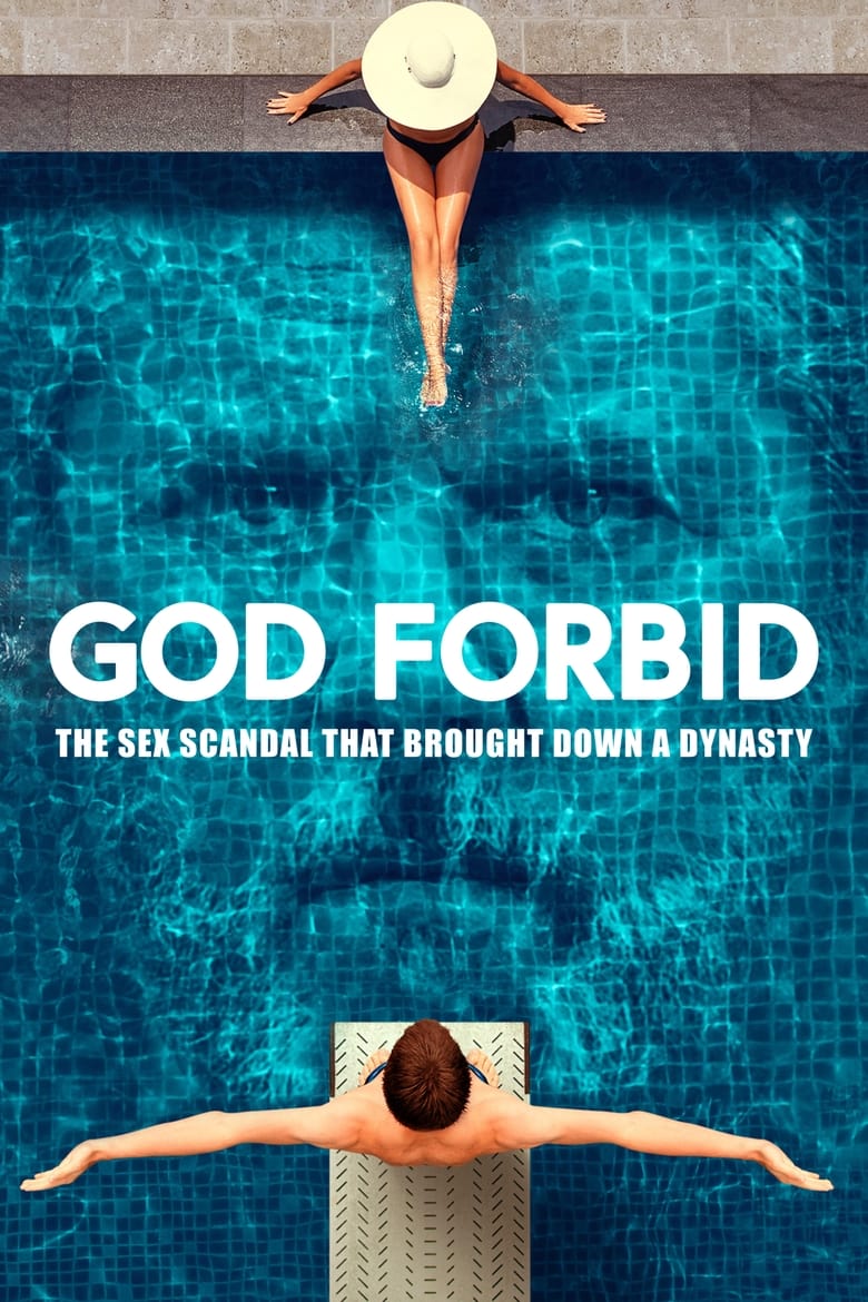 affiche du film God Forbid: The Sex Scandal That Brought Down a Dynasty