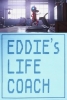 Le Coach de vie d'Eddie (Eddie's Life Coach)