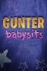 Gunter fait du babysitting (Gunter Babysits)