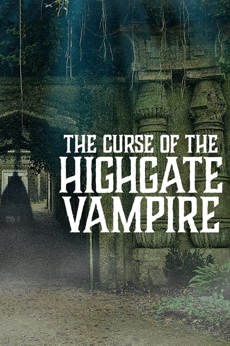 affiche du film Vampires de Highgate : Le Cimetière maudit