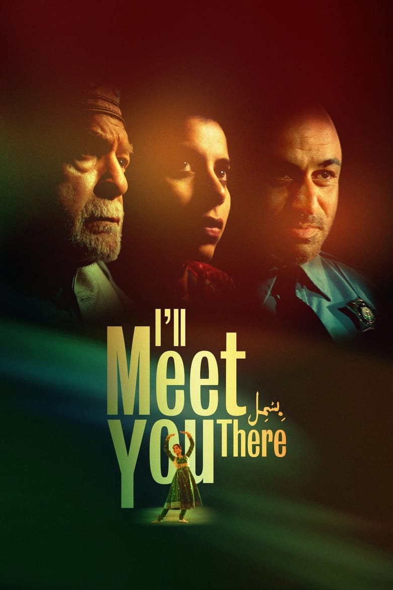 affiche du film I'll Meet You There