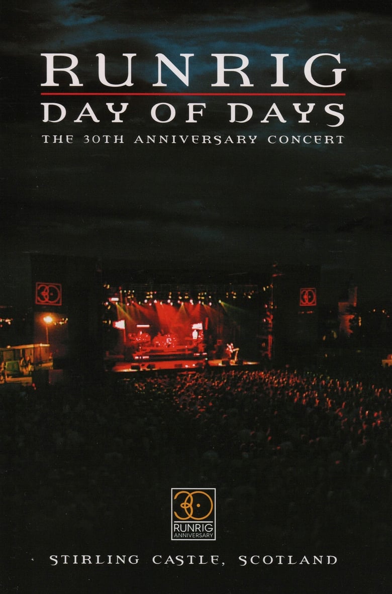 affiche du film Runrig: Day of Days (The 30th Anniversary Concert)