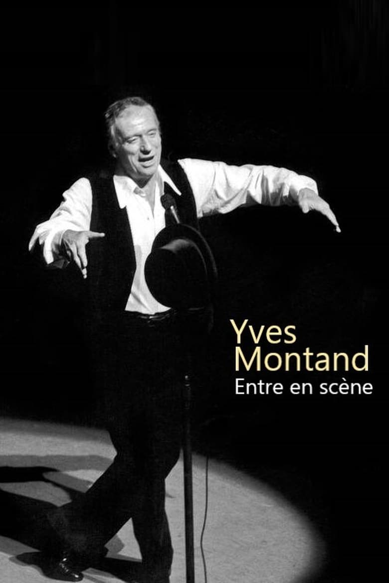 affiche du film Yves Montand entre en scène