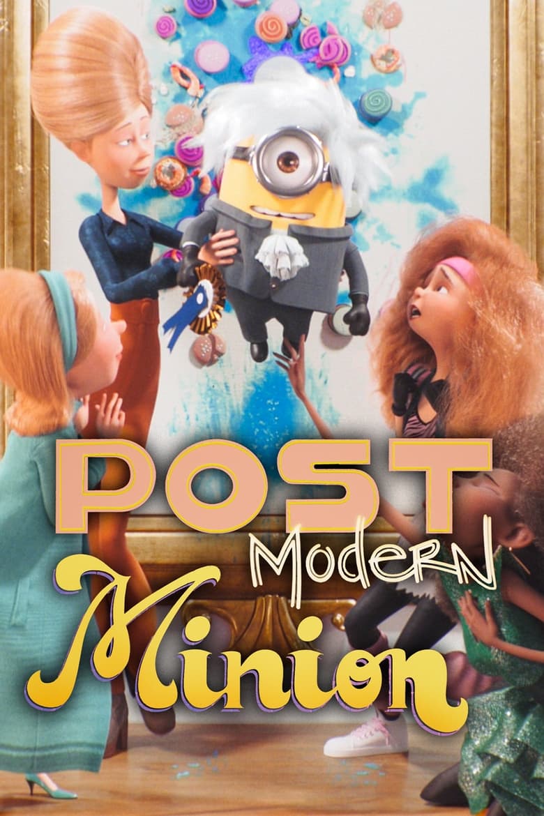 affiche du film Post Modern Minions