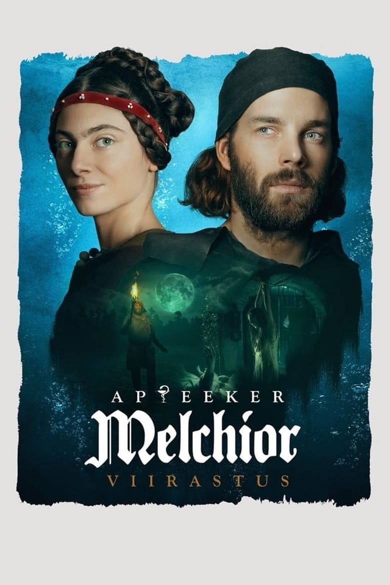 affiche du film Melchior the Apothecary: The Ghost