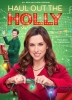 Noël à tout prix (Haul Out the Holly)