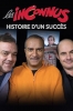 Les inconnus : histoire d’un succès