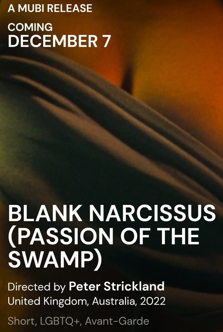 affiche du film Blank Narcissus (Passion of the Swamp)