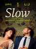 Slow (Tu man nieko neprimeni)