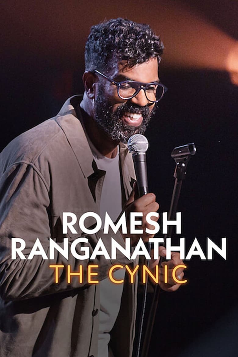 affiche du film Romesh Ranganathan: The Cynic