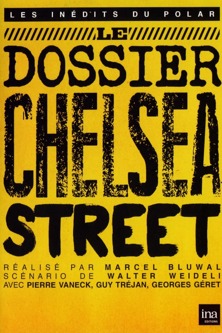affiche du film Le Dossier Chelsea Street