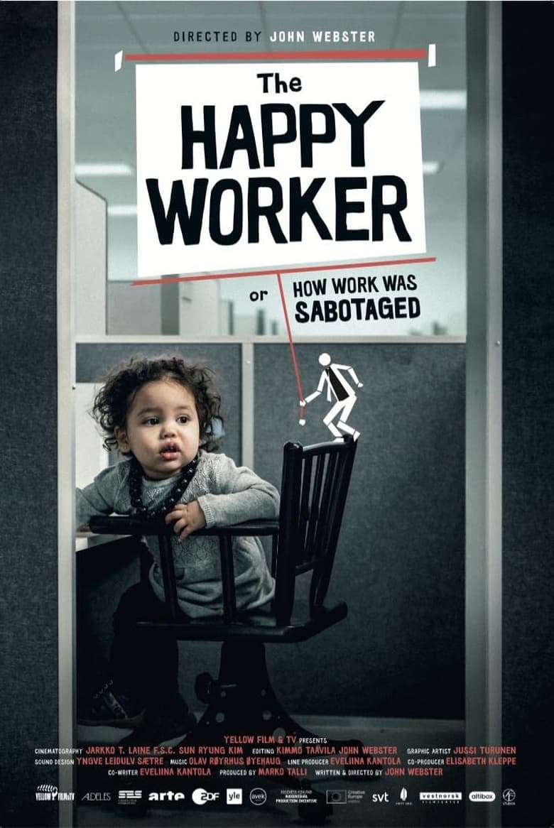 affiche du film Le fabuleux monde de l'entreprise Ou quand le travail perd son sens