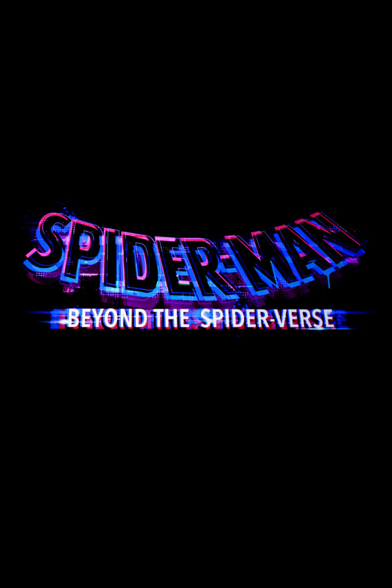 affiche du film Spider-Man: Beyond the Spider-Verse