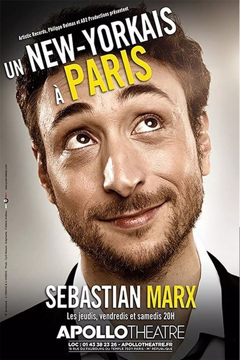 affiche du film Sebastian Marx : Un New-Yorkais à Paris