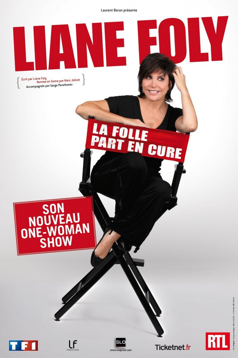 affiche du film Liane Foly : La folle part en cure