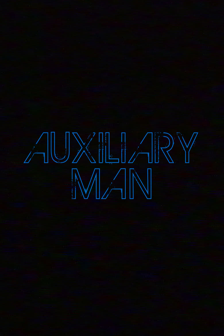 affiche du film Auxiliary Man