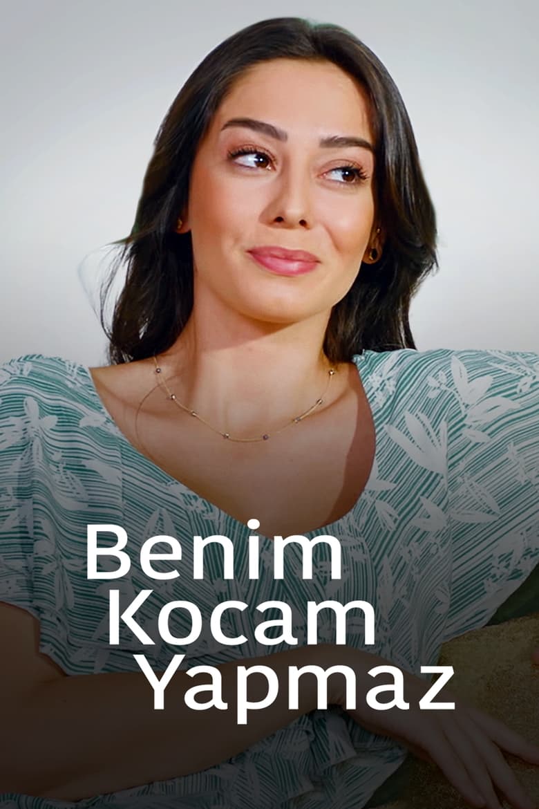 affiche du film Benim Kocam Yapmaz