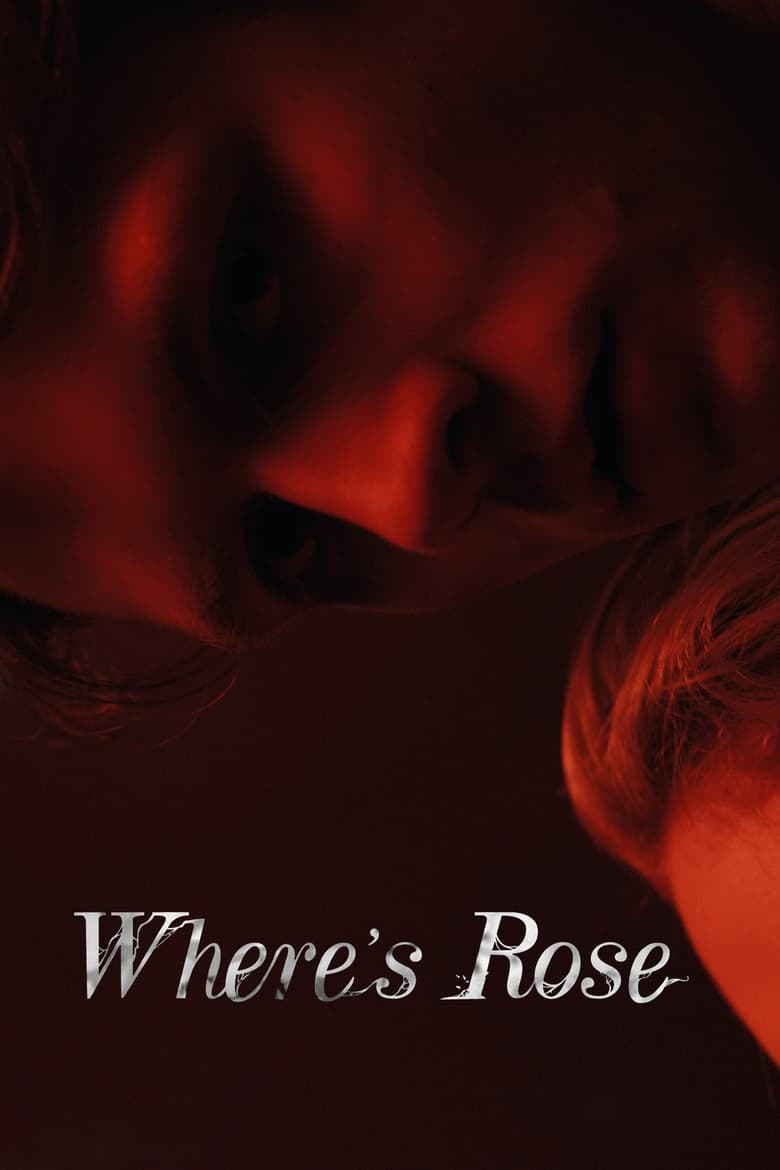 affiche du film Where’s Rose