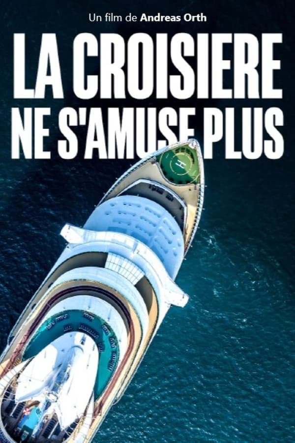 affiche du film La croisière ne s'amuse plus