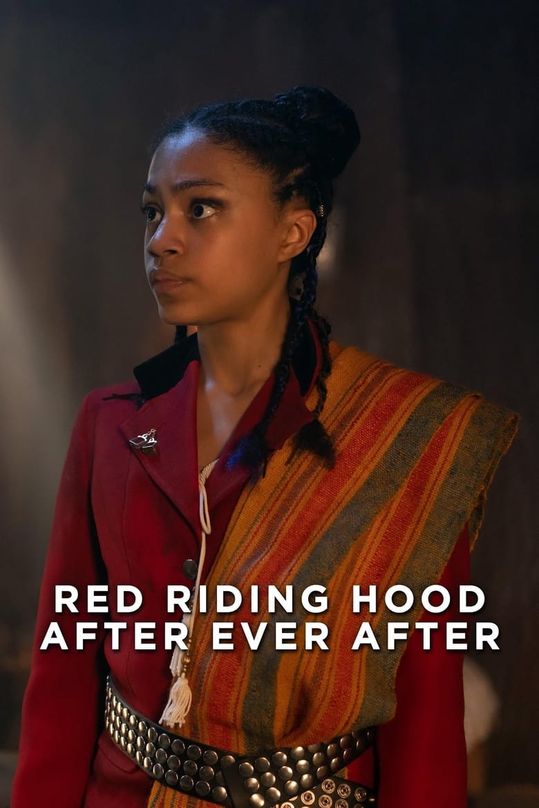 affiche du film Red Riding Hood: After Ever After