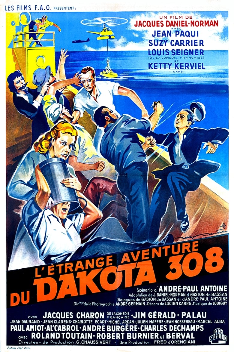 affiche du film L'étrange aventure du Dakota 308