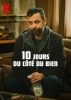 10 jours du côté du bien (İyi Adamın 10 Günü)