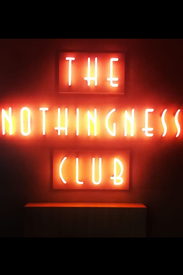 affiche du film The Nothingness Club