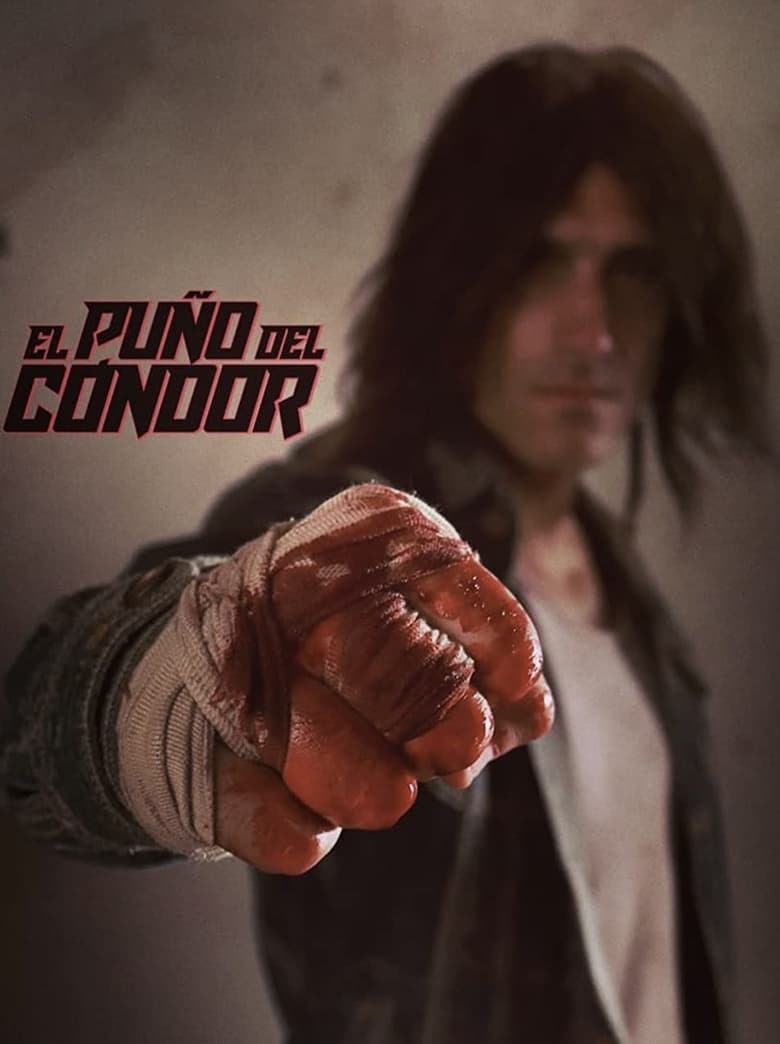 affiche du film The Fist of the Condor