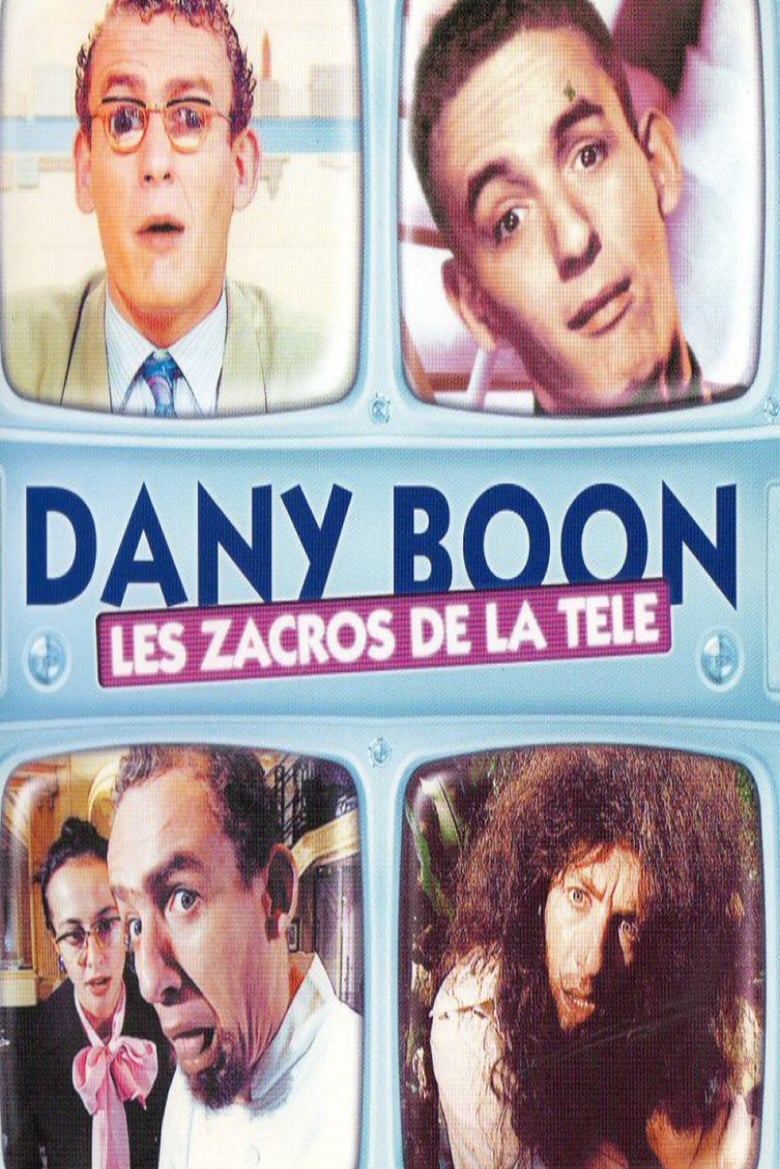 affiche du film Dany Boon - Les zacros de la télé