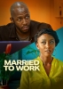 Married to Work