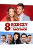 8 things that you don't know about men (8 rzeczy, których nie wiecie o facetach)