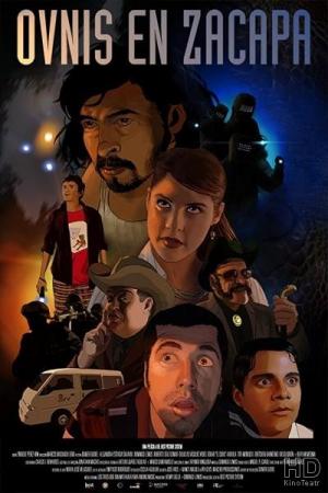 affiche du film Ovnis en Zacapa