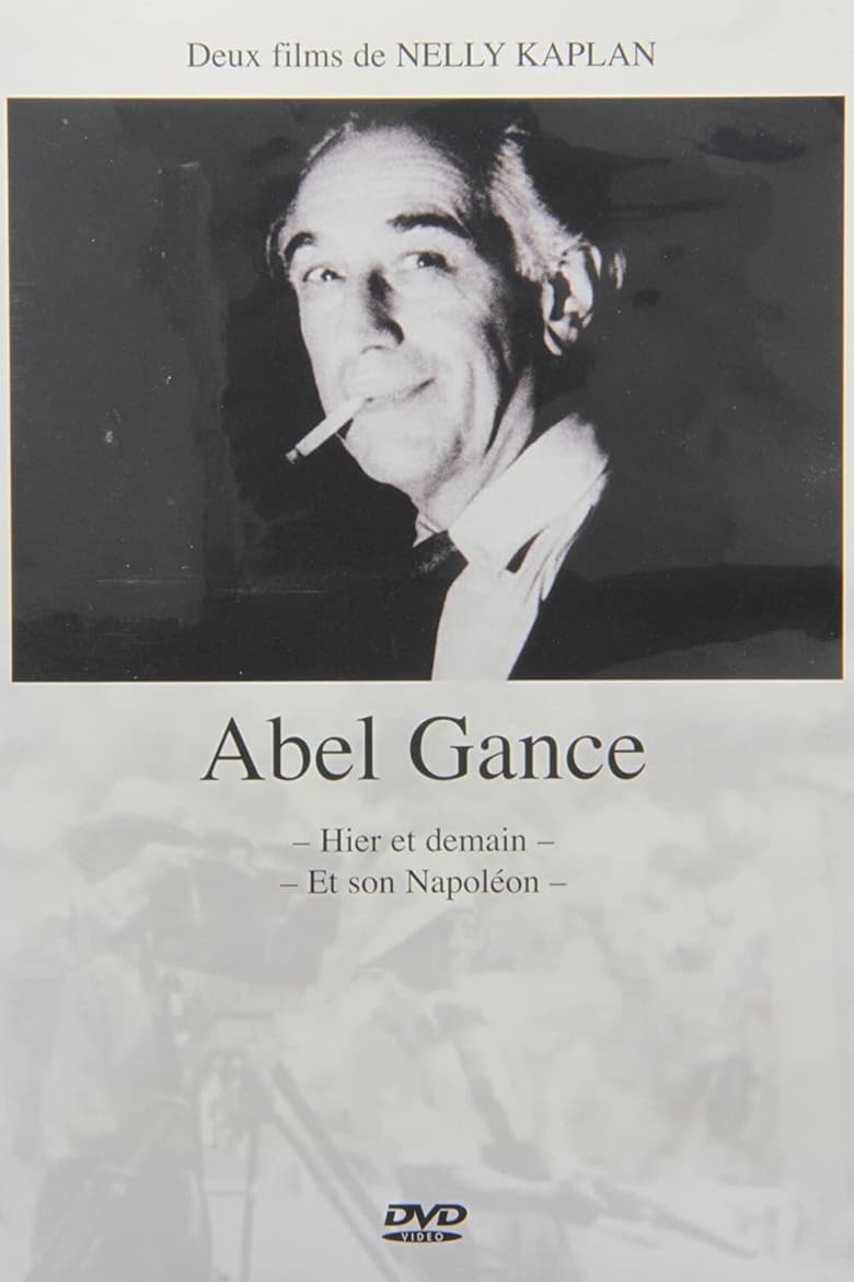 affiche du film Abel Gance, hier et demain
