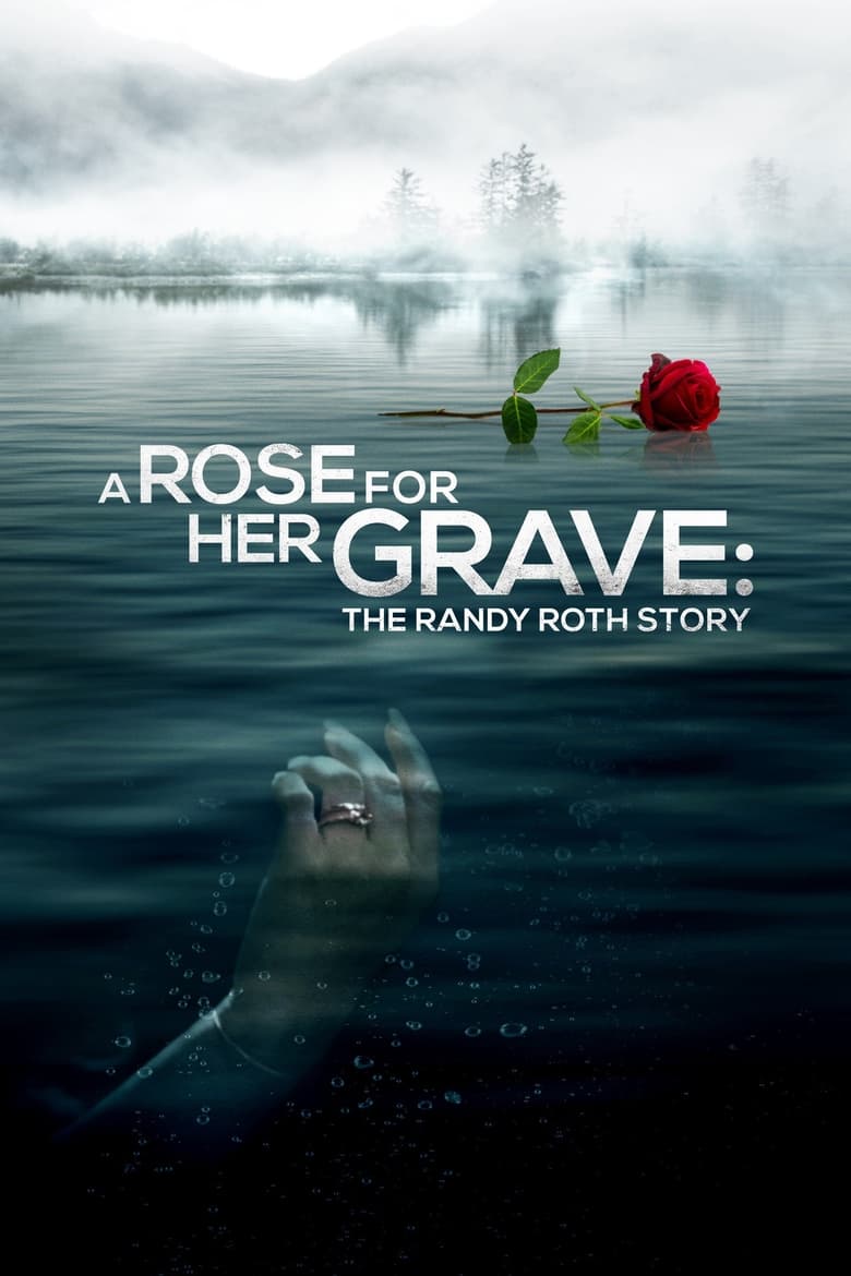 affiche du film Une rose pour sa tombe : l'histoire vraie de Cynthia Baumgartner