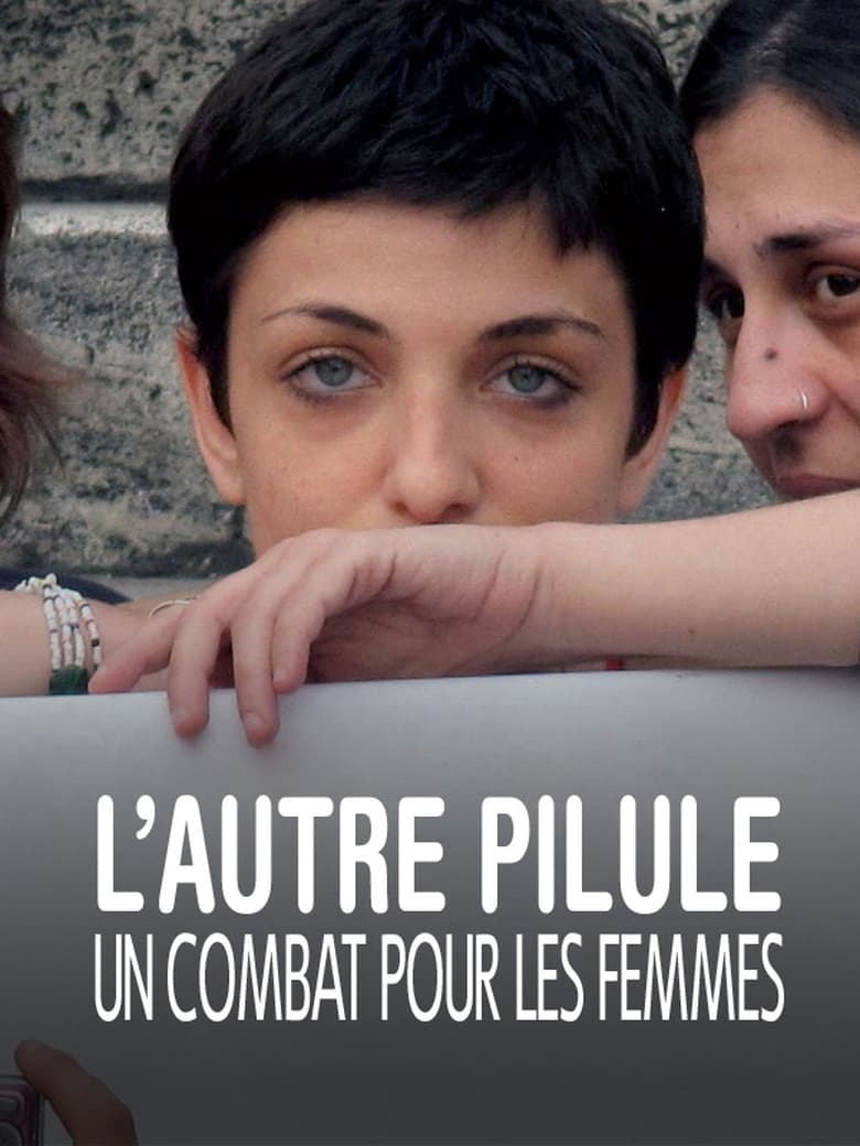 affiche du film L’autre pilule, un combat pour les femmes