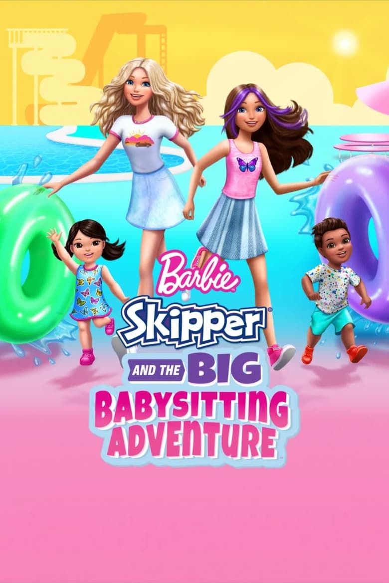 affiche du film Barbie : Skipper - La Grande Aventure de baby-sitting