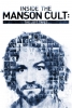 Manson : les archives secrètes (Inside the Manson Cult: The Lost Tapes)