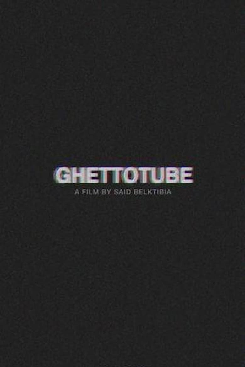 affiche du film Ghettotube