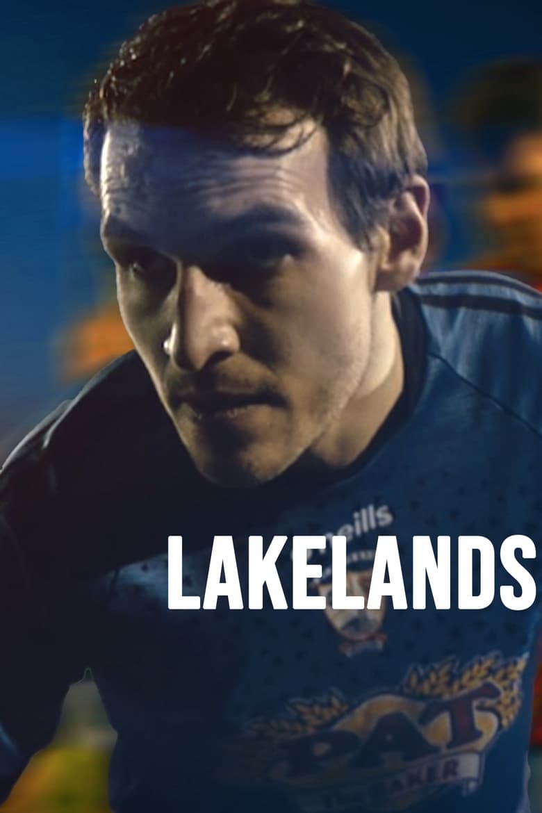 affiche du film Lakelands
